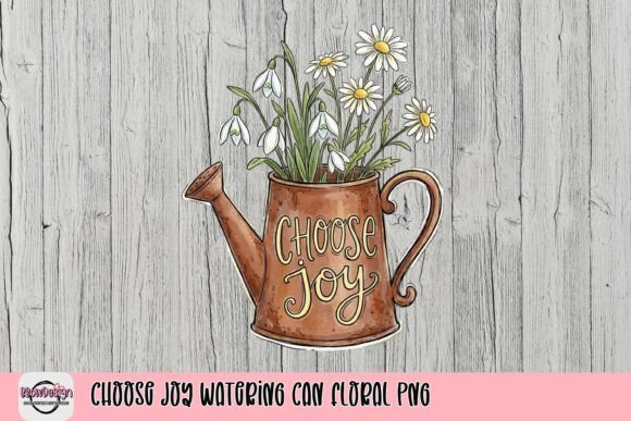 Choose Joy Watering Can Floral PNG