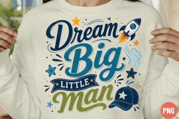 Elevating Personalized Merchandise with the Dream Big Little Man Png Design